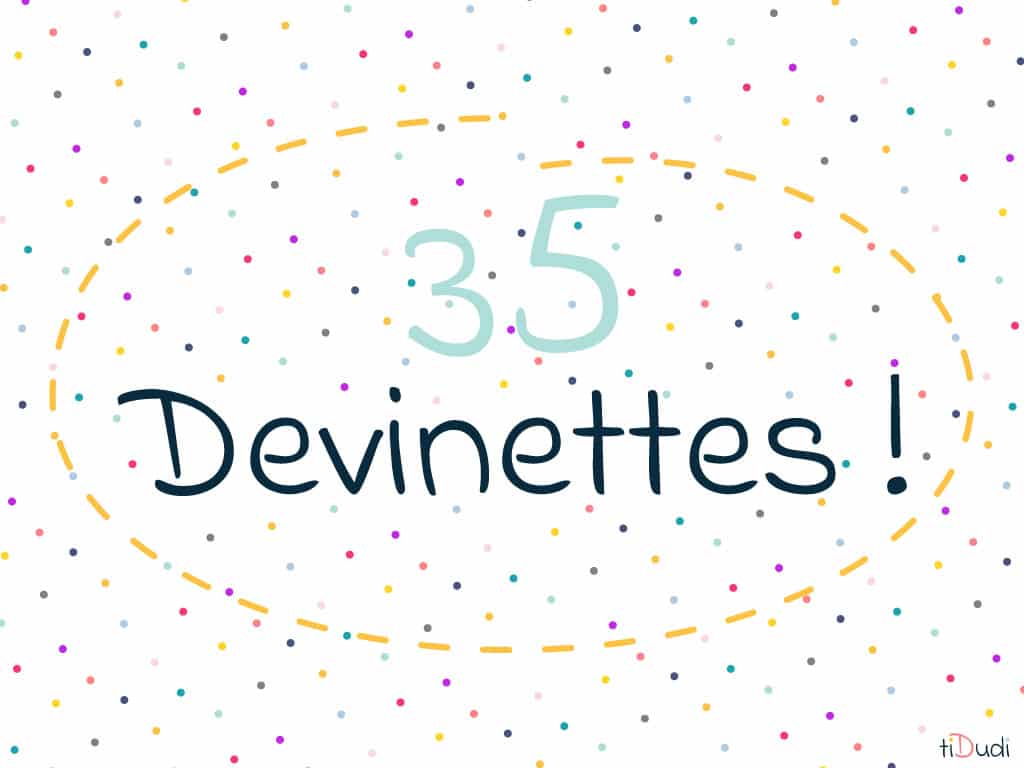 35 devinettes